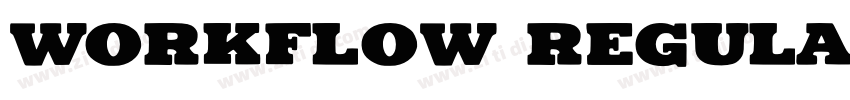 WORKFLOW Regular字体转换